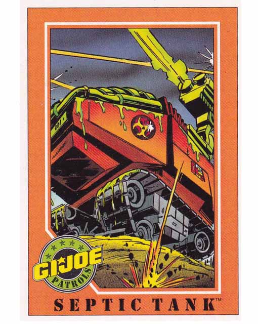 Septic Tank Card 6 G.I.Joe 1991 Impel Trading Card TCG 096215911934