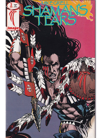 Shaman's Tears Issue 2 Image Comics Back Issues