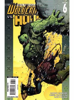 Ultimate Wolverine VS Hulk Issue 6 Of 6 Marvel Comics Back Issues