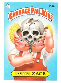 Unzipped Zack 132B 4th Series Garbage Pail Kids Trading Card