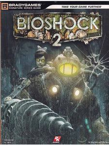 Bioshock 2 Brady Games Official Game Guide 752073011239
