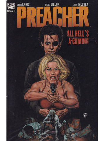 Preacher All Hell's A-Coming Book 8 Vertigo Comics Graphic Novel Trade Paperback
