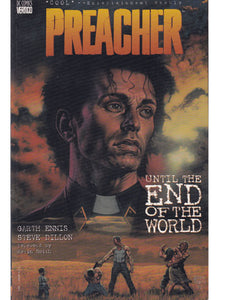 Preacher Until The End Of The World Vol 2 Vertigo Comics Graphic Novel Trade Paperback