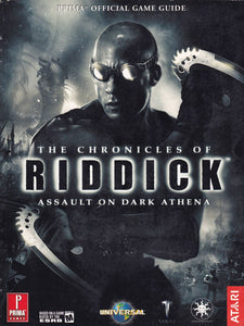 The Chronicles Of Riddick Assault On Dark Athena Prima Game Guide
